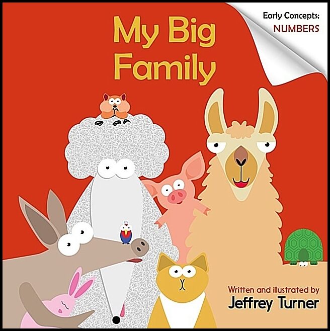 Jeffrey Turner | My Big Family : Early Concepts: Numbers
