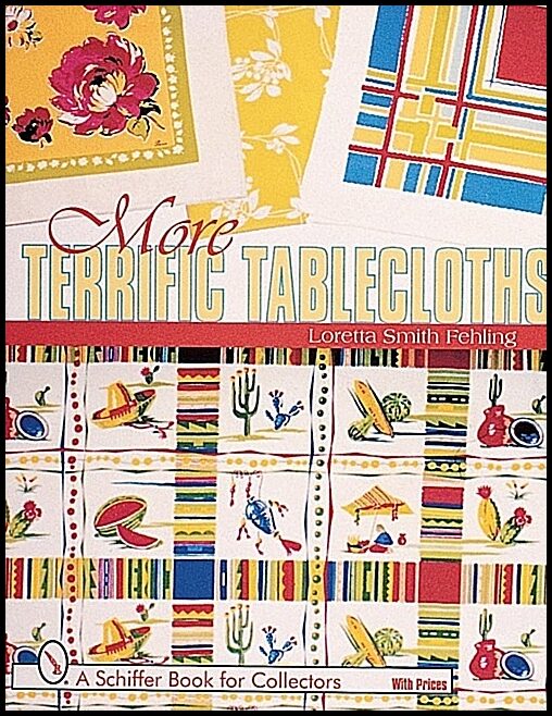 Loretta Smith Fehling | More Terrific Tablecloths