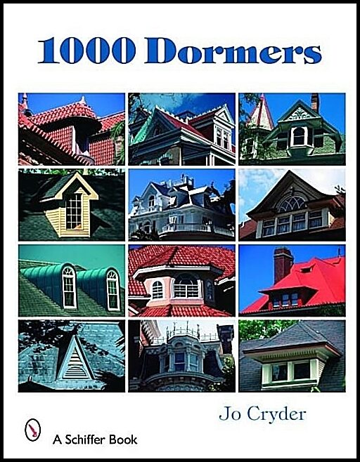 Jo Cryder | 1000 Dormers