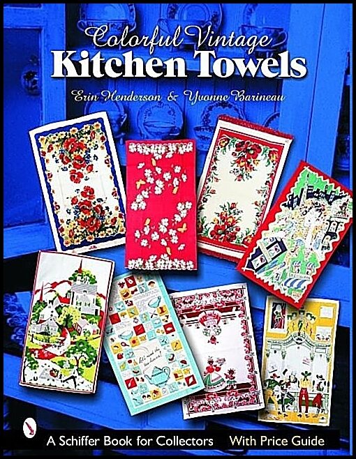 Henderson, Erin | Colorful vintage kitchen towels