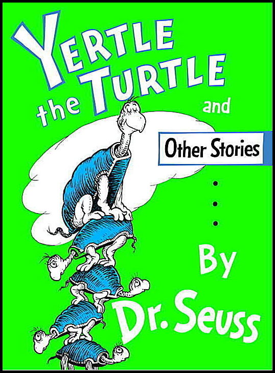 Dr Seuss | Yertle the Turtle