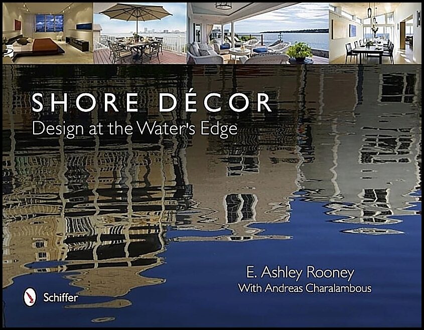 E. Ashley Rooney | Shore Décor Design At The Water's Edge