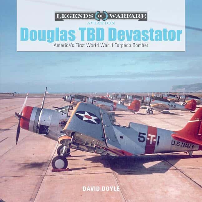 Doyle, David | Douglas tbd devastator : Americas first world war ii torpedo bomber