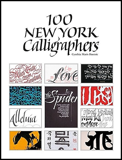Cynthia Dantzic | 100 New York Calligraphers