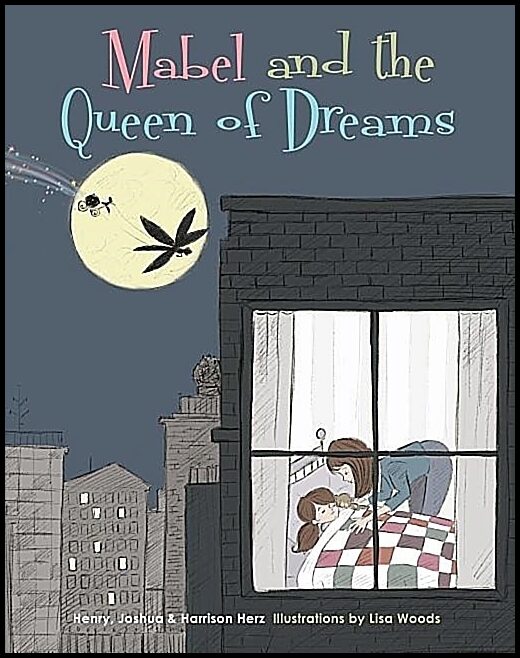 Herz, Harrison | Mabel and the queen of dreams