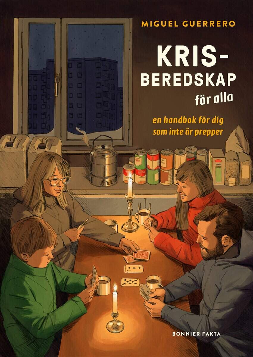 Guerrero, Miguel | Krisberedskap för alla : En handbok för dig som inte är prepper