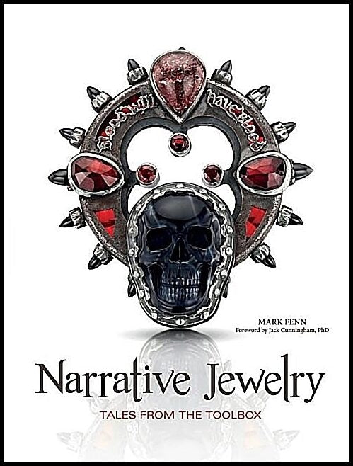 Fenn, Mark | Narrative jewelry : Tales from the toolbox