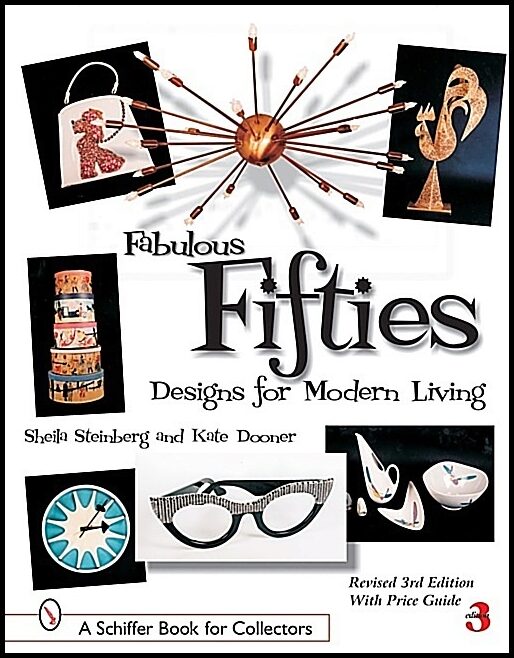 Sheila Steinberg | Fabulous Fifties : Designs for Modern Living