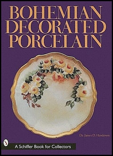 Dr. James D. Henderson | Bohemian Decorated Porcelain