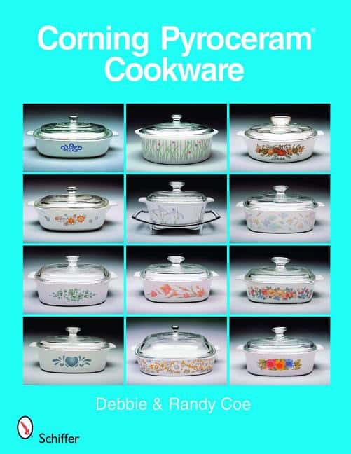 Randy &amp | Debbie Coe | Corning Pyroceram*r Cookware