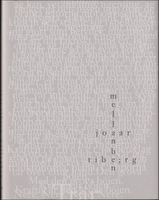 Tiberg, Joar | Mellanben