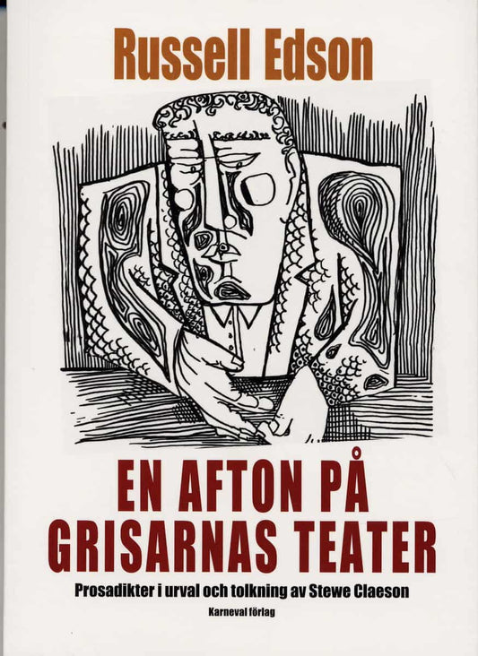 Edson, Russell | En afton på grisarnas teater