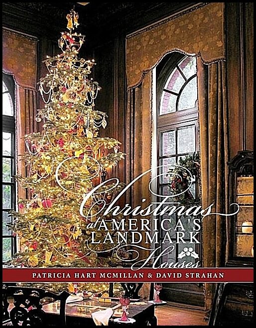 Patricia McMillan - David Strahan | Christmas At America's Landmark Houses