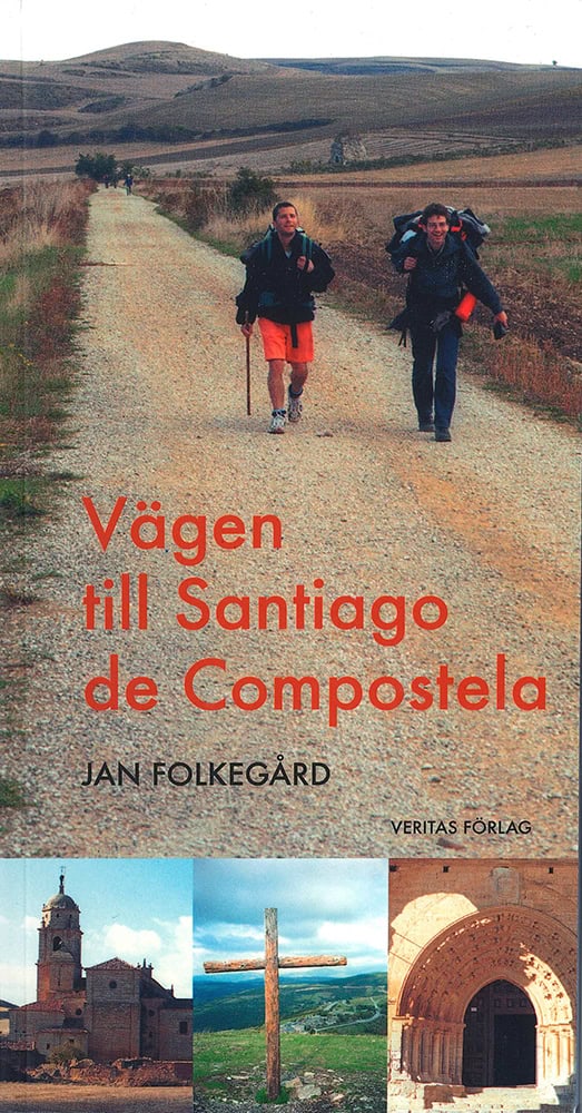 Folkegård, Jan | Vägen till Santiago de Compostela