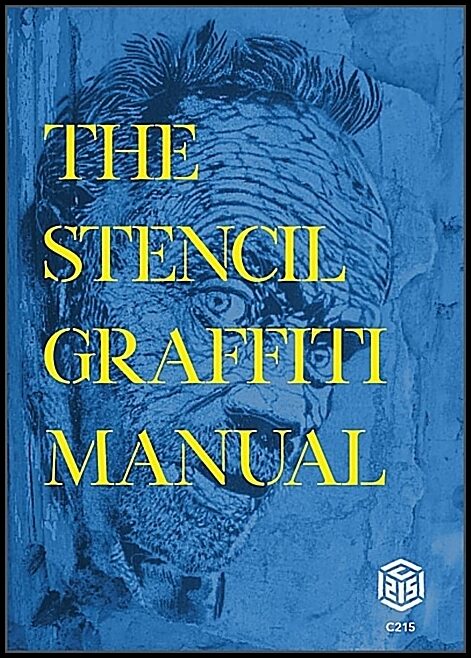 Christian Guémy AKA C215 | The Stencil Graffiti Manual