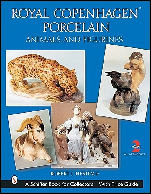 Heritage, Robert J. | Royal copenhagen porcelain : Animals and figurines