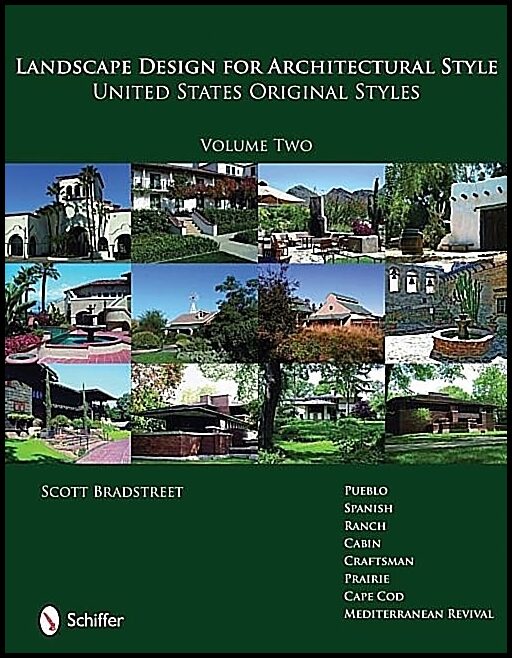 Scott Bradstreet | Landscape Design For Architectural Style