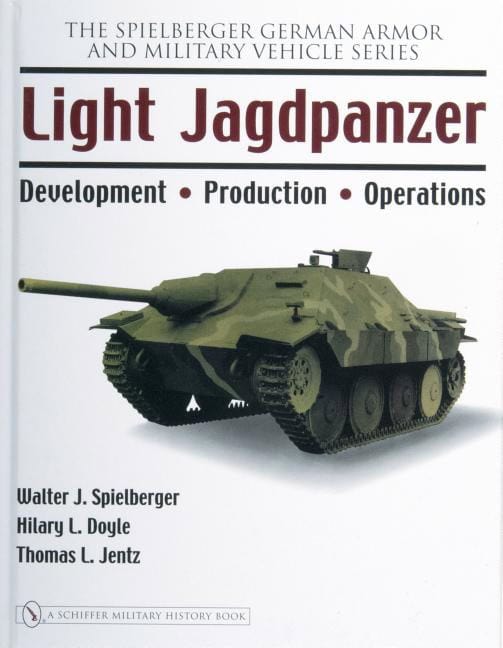 Spielberger, Walter J. | Light jagdpanzer : Development - production - operations