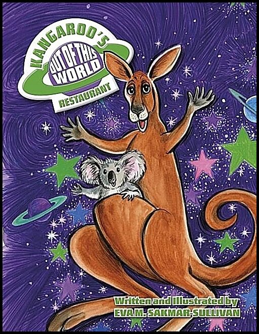Eva M. Sakmar-Sullivan | Kangaroo's Out Of This World Restaurant