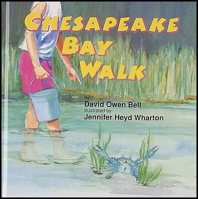 David Owen Bell | Chesapeake Bay Walk