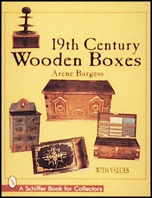 Arene Burgess | 19th Century Wooden Boxes