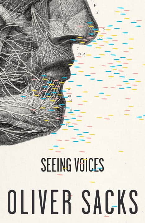 Sacks, Oliver | Seeing Voices