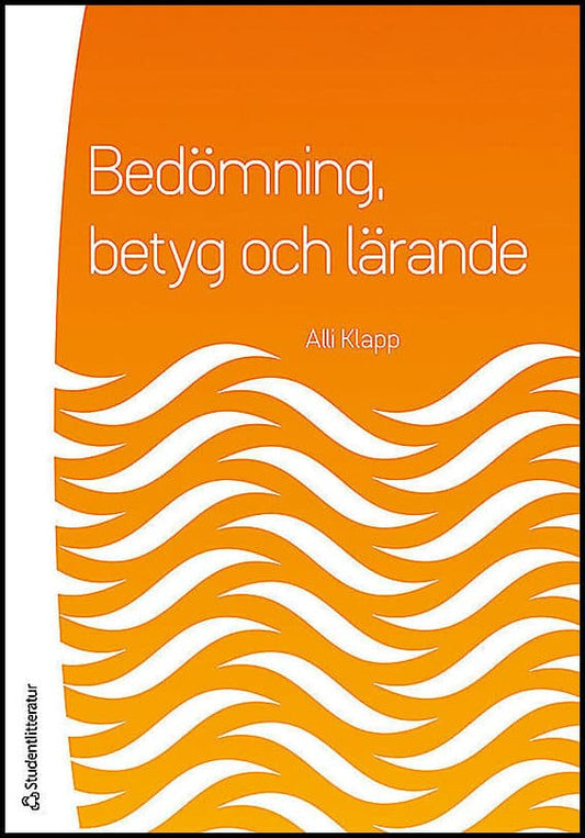 Klapp, Alli | Bedömning, betyg och lärande