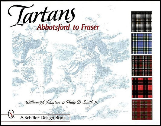 William H. Johnston | Tartans : Abbotsford to Fraser