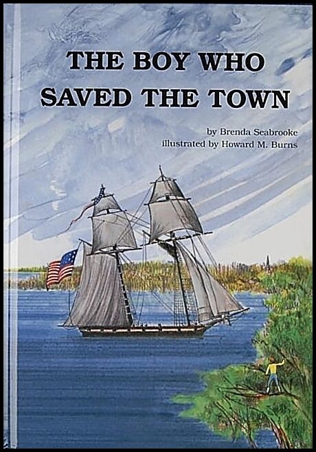 Brenda Seabrooke | The Boy Who Saved The Town