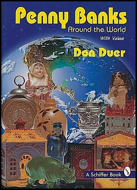 Don Duer | Penny Banks Around The World