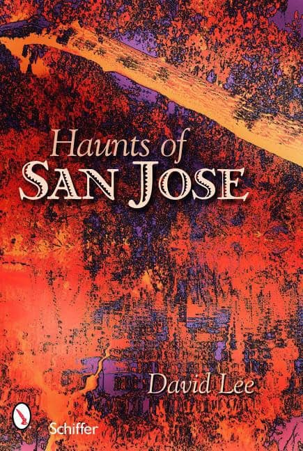 David Lee | Haunts Of San Jose