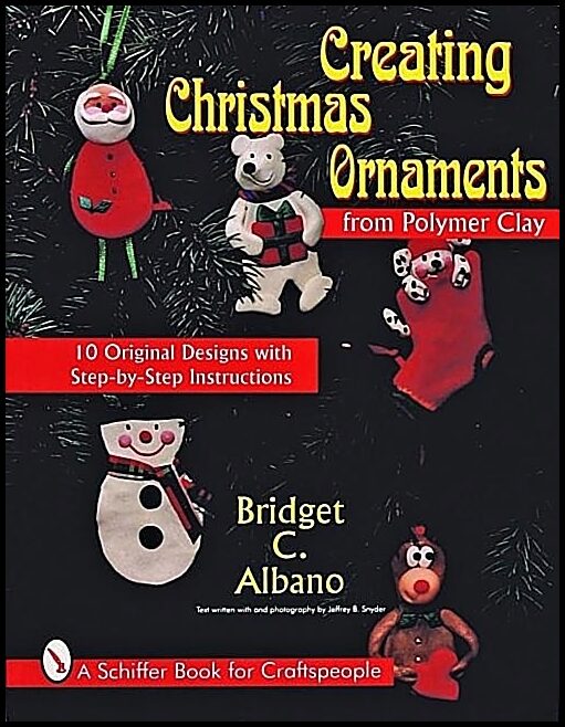 Bridget Albano | Creating Christmas Ornaments From Polymer Clay