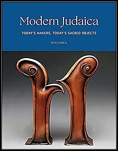 Jim Cohen | Modern Judaica : Today's Makers, Today's Sacred Objects