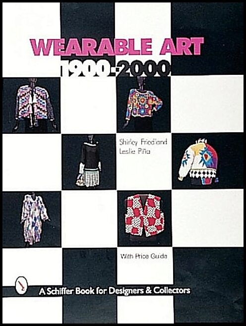 Pina, Leslie | Wearable art 1900-2000