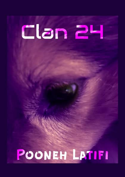 Latifi, Pooneh | Clan 24