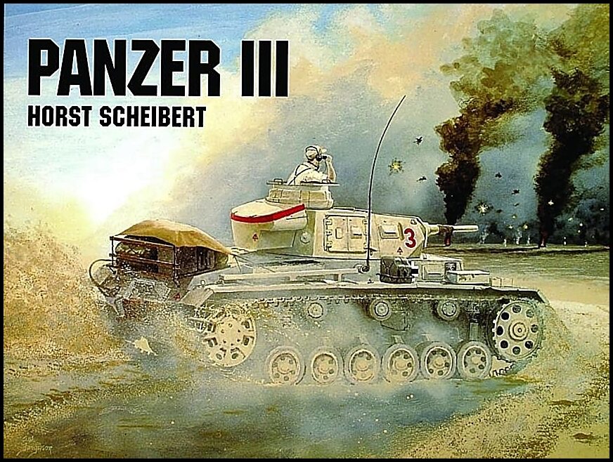 Scheibert, Horst| Force, Edward | Panzer iii