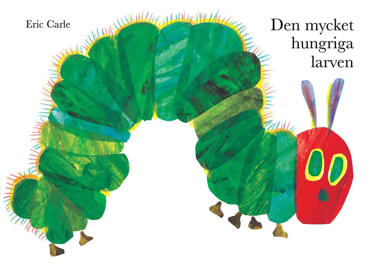 Carle, Eric | Den mycket hungriga larven