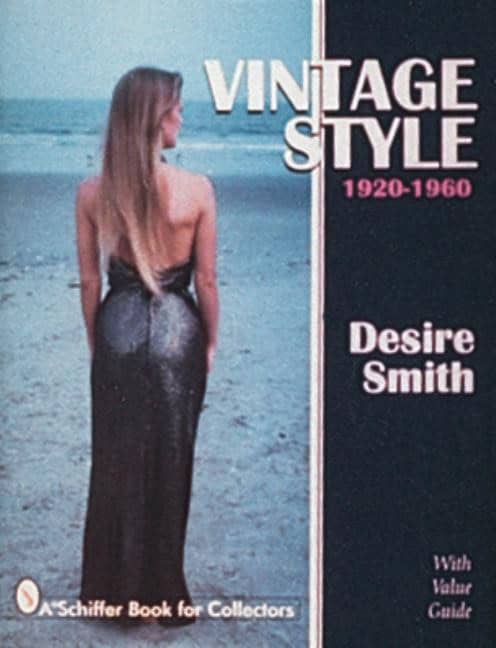 Smith, Desire | Vintage style : 1920-1960