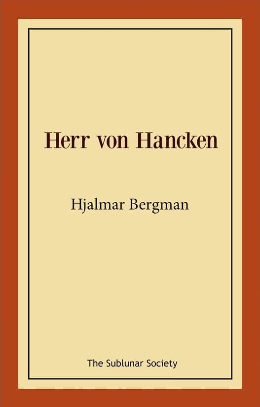 Bergman, Hjalmar | Herr von Hancken