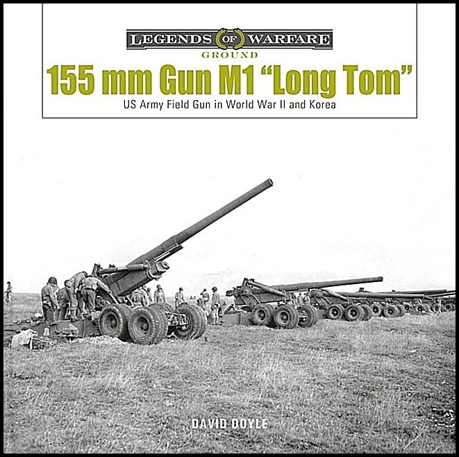 David Doyle | 155 Mm Gun M1 “long Tom”