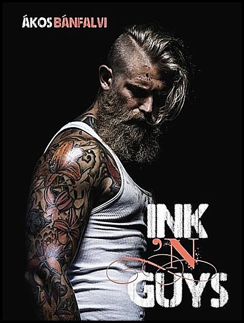 Ákos Bánfalvi | Ink ’n Guys