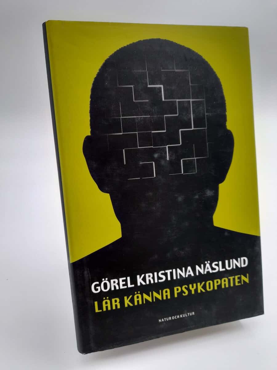 Näslund, Görel Kristina | Lär känna psykopaten