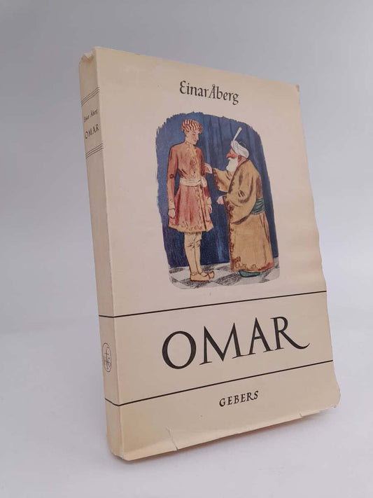 Åberg, Einar | Omar : En ohistorisk berättelse