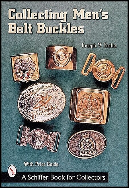Saitta, Joseph V. | Collecting mens belt buckles