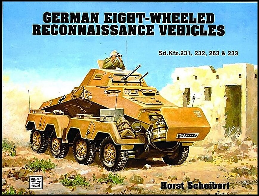 Horst Scheibert | German 8-Wheeled Reconnaissance Vehicles