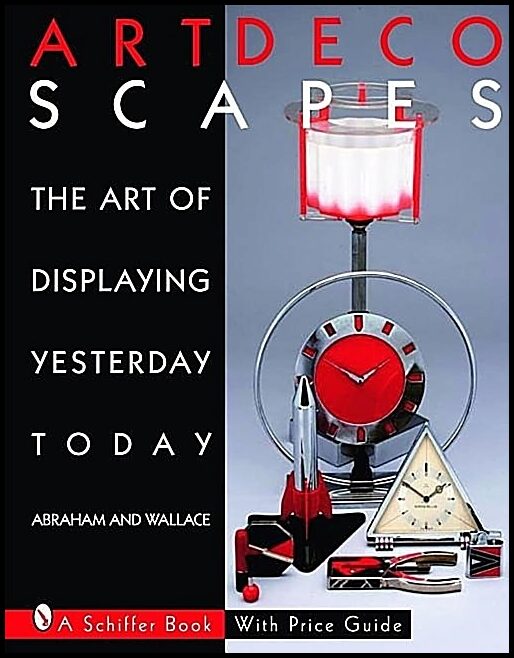 Graham Abraham | Art Decoscapes : Thr Art of Displaying Yesterday Today