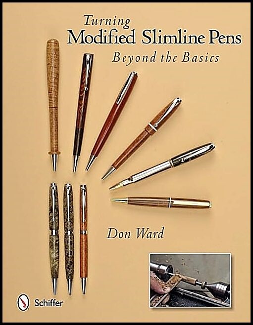 Don Ward | Turning Modified Slimline Pens : Beyond the Basics