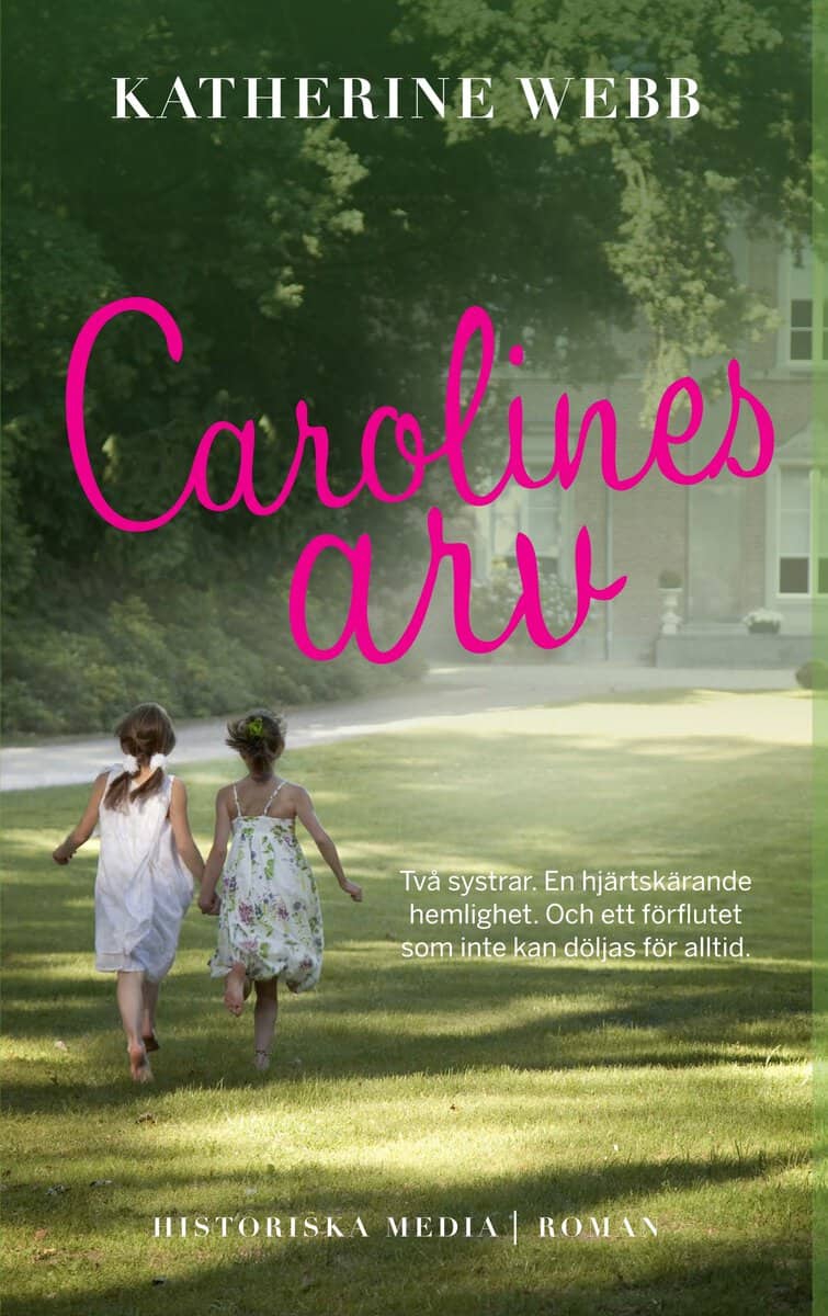 Webb, Katherine | Carolines arv