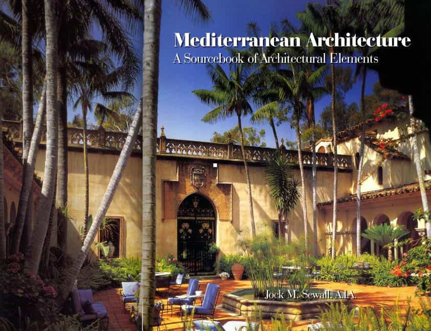 Jock Sewall | Mediterranean Architecture