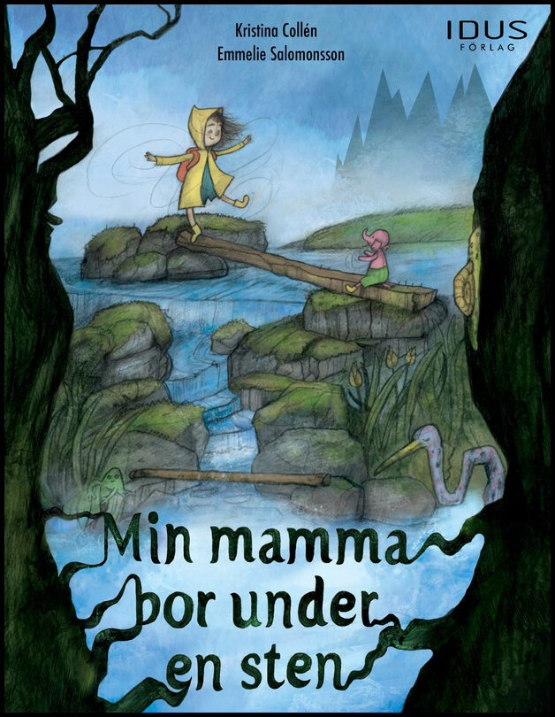 Collén, Kristina| Salomonsson, Emmelie | Min mamma bor under en sten